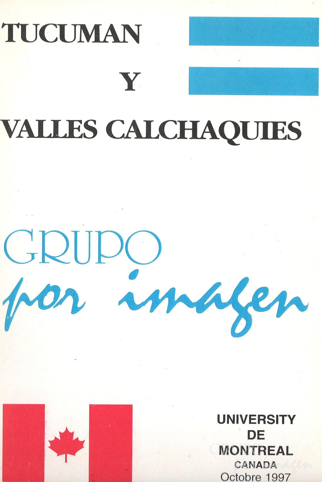 «Tucumán y Valles Calchaquíes»
